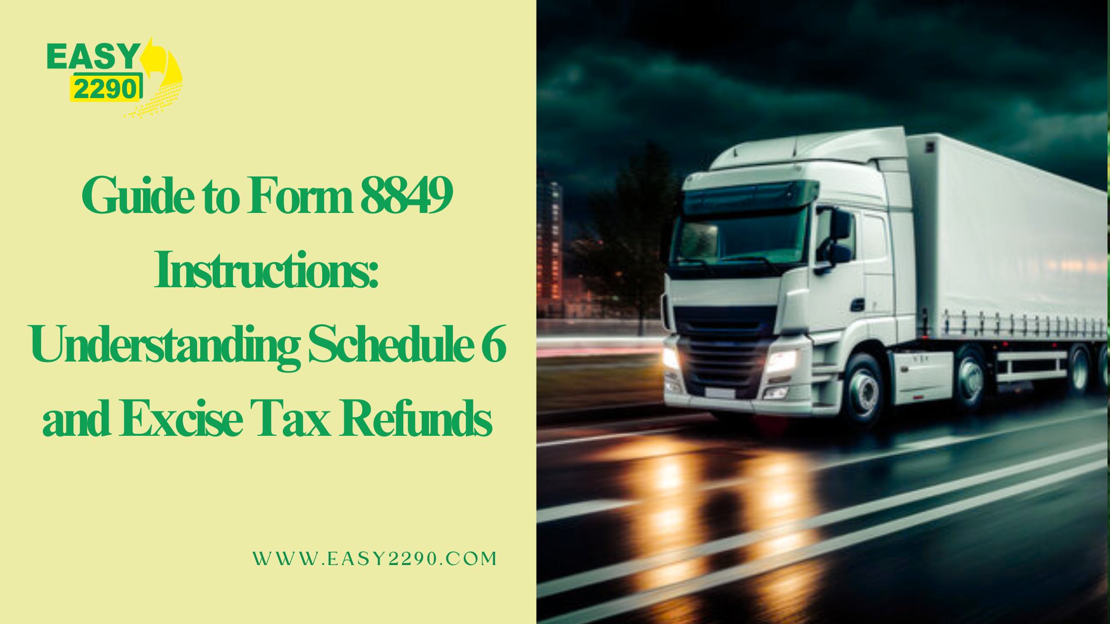 Guide to Form 8849 Instructions: Understanding Schedule 6 and Excise Tax Refunds